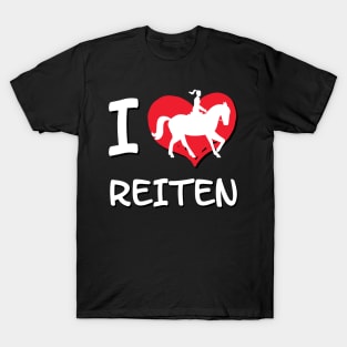 I Love Reiten I Pferdesprüche lustiges Pferd T-Shirt